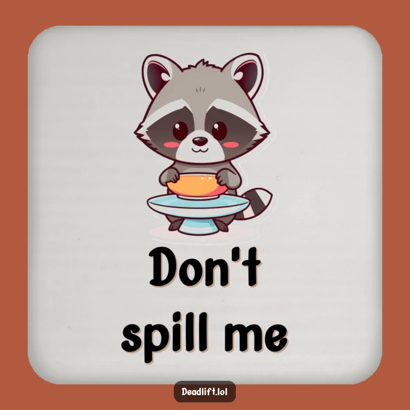 Funny Kawaii Raccoon Drink Coaster - Humorous Plate Balance Gift for Tables